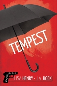 Tempest by Lisa Henry, J.A. Rock