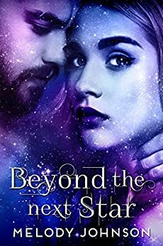 Beyond the Next Star by Melody Johnson