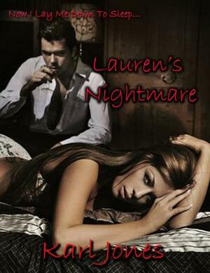 Lauren's Nightmare by Michelle Hughes, Karl Jones