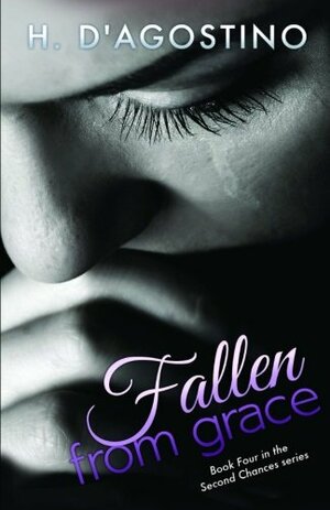 Fallen from Grace by Heather D'Agostino