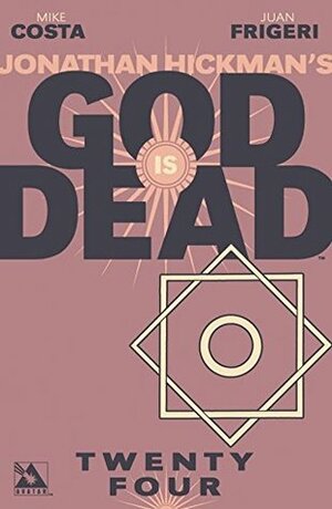 God is Dead #24 by Emiliano Urdinola, Jacen Burrows, Juanmar, Mike Costa