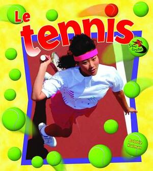 Le Tennis by John Crossingham