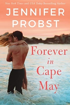 Forever in Cape May by Jennifer Probst