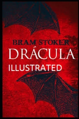 Dracula Illustrated by Bram Stoker