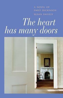 The Heart Has Many Doors by Susan Snively