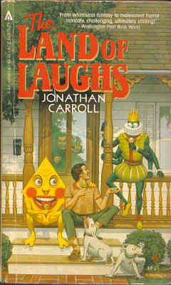 The Land of Laughs by Jonathan Carroll