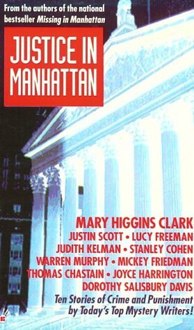 Justice in Manhattan by The Adams Round Table, Dorothy Salisbury Davis, Thomas Chastain