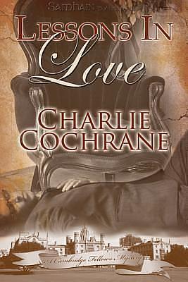 Lessons in Love by Charlie Cochrane