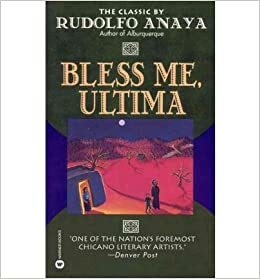 Bless Me, Ultima/Special Illustrated Edition by Rudolfo Anaya