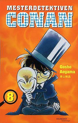 Mesterdetektiven Conan 8 by Gosho Aoyama