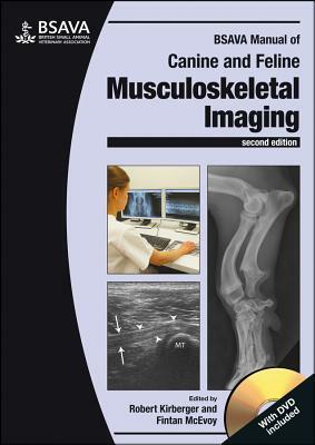 BSAVA Manual of Canine and Feline Musculoskeletal Imaging by 