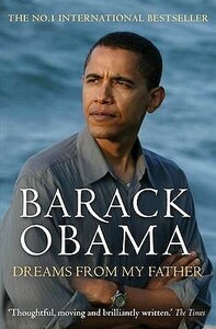 Dreams from My Father by Barack Obama