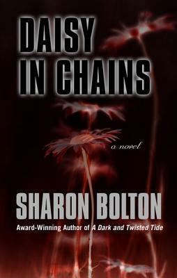 Daisy in Chains by S. J. Bolton