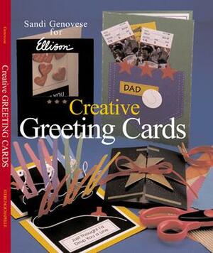 Creative Greeting Cards by Sandi Genovese