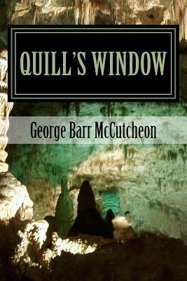 Quill's Window by George Barr McCutcheon