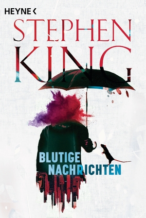 Blutige Nachrichten by Stephen King