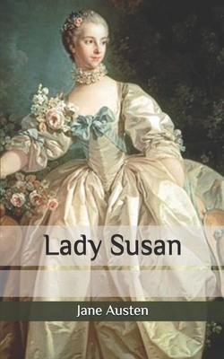 Lady Susan by Jane Austen