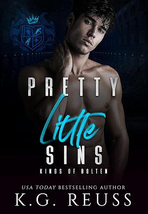 Pretty Little Sins by K.G. Reuss