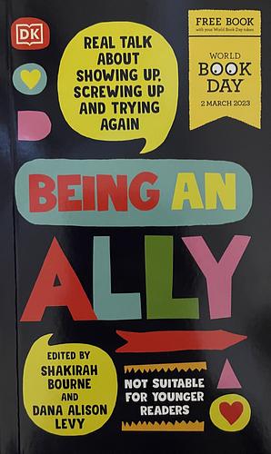 Being an Ally by Dana Alison Levy, Shakirah Bourne