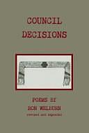 Council Decisions by Ron Welburn