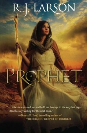 Prophet by R.J. Larson