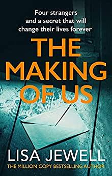 The Making of Us by Lisa Jewell