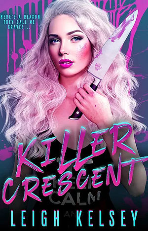 Killer Crescent by Leigh Kelsey