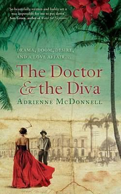 The Doctor & the Diva by Adrienne McDonnell, Adrienne McDonnell