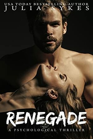 Renegade by Julia Sykes