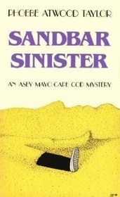 Sandbar Sinister by Phoebe Atwood Taylor