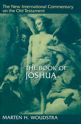 The Book of Joshua by Marten H. Woudstra