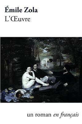 L'Oeuvre by Émile Zola