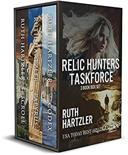 Relic Hunters Taskforce Box Set: Books 1, 2, & 3 by Ruth Hartzler
