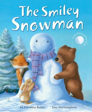 The Smiley Snowman by M. Christina Butler