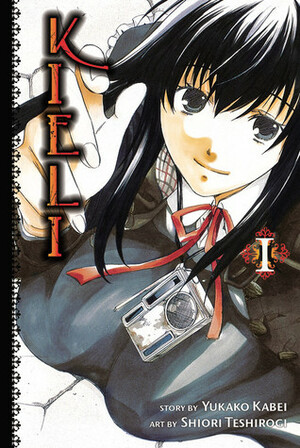 Kieli, Vol. 1 by Alethea Nibley, Shiori Teshirogi, Yukako Kabei