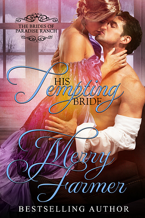 His Tempting Bride by Merry Farmer