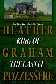 King of the Castle by Heather Graham Pozzessere