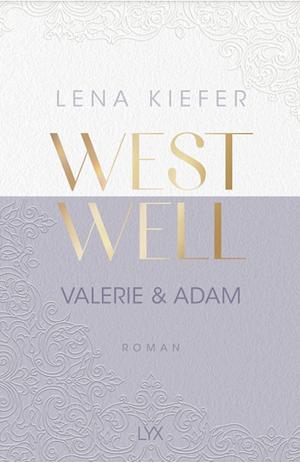 Westwell - Valerie & Adam  by Lena Kiefer