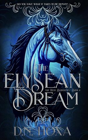 The Elysean Dream by D.N. Hoxa