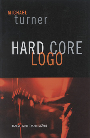 Hard Core Logo by Michael Turner