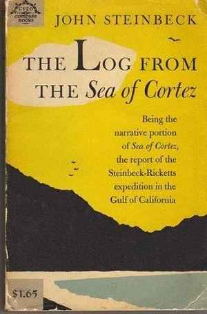 The Log From the Sea of Cortez by John Steinbeck