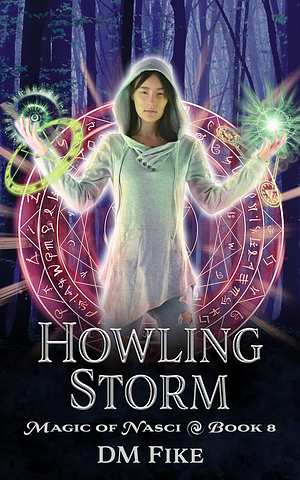 Howling Storm by DM Fike