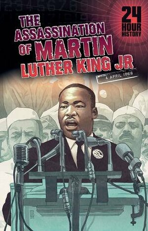 The Assassination of Martin Luther King, Jr by Terry Collins