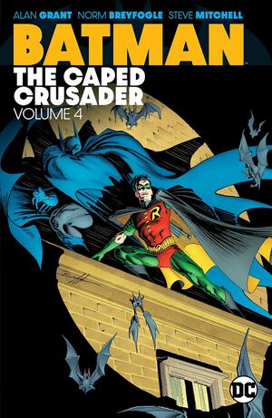 Batman: The Caped Crusader, Vol. 4 by Alan Grant, Jim Fern
