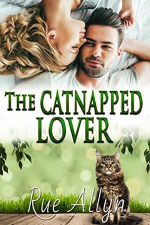 The Catnapped Lover by Susan Charnley, Rue Allyn