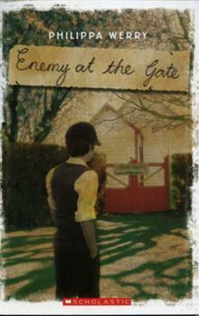 Enemy at the Gate by Philippa Werry
