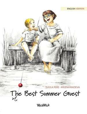 The Best Summer Guest by Tuula Pere