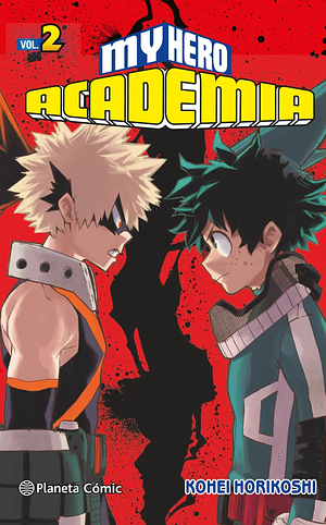 My Hero Academia Vol. 2: Coraje, empollón pringado by Kōhei Horikoshi