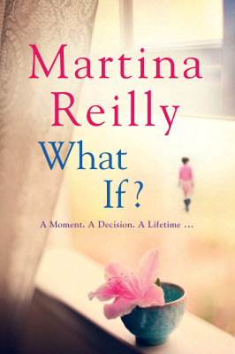 What If? by Martina Reilly