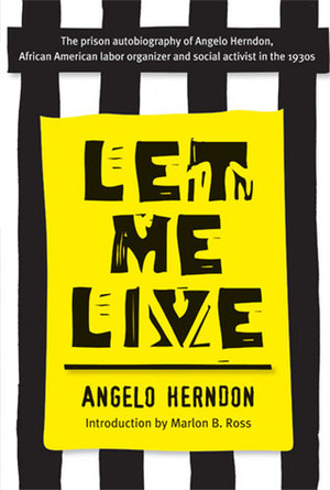 Let Me Live by Angelo Herndon, Marlon Ross